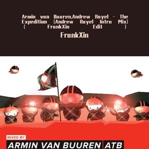 Andrew Rayel-The Expedition (Intro Mix|FrankXin Edit|FrankXin remix)