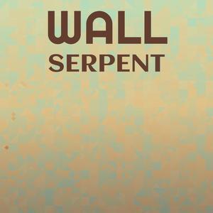 Wall Serpent