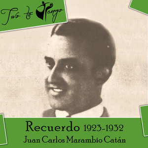 Recuerdo (1923-1932)