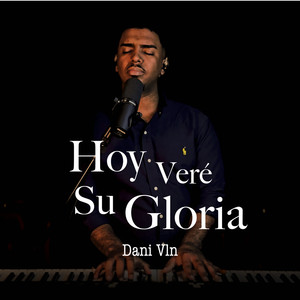 Hoy Vere Su Gloria (COVER版)