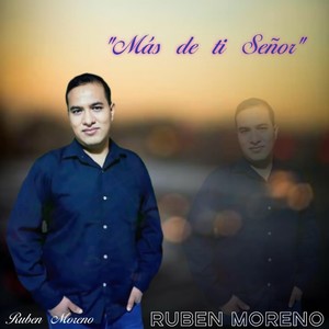 Ruben Moreno - Una Adoración