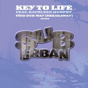 Find Our Way (Breakaway) (MuthaFunkaz Found A Dub Mix)