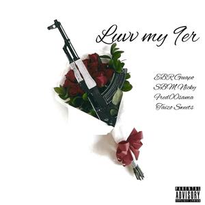 Luvv my 9er (feat. SBM Nicky, Fred00sama & Taizo Sweets) [Explicit]