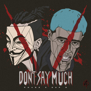 Dont Say Much (Explicit)