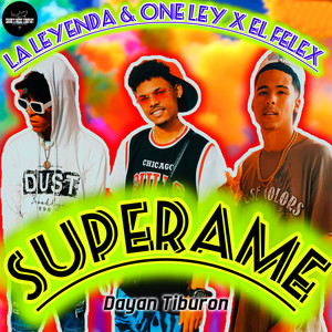 Superame (Explicit)