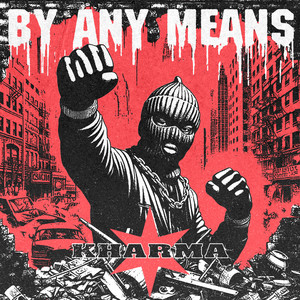 By Any Means (Explicit)