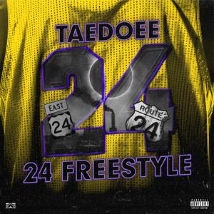 24 Freestyle (Explicit)