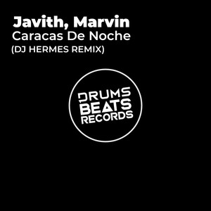 Caracas De Noche (Dj Hermes Remix)