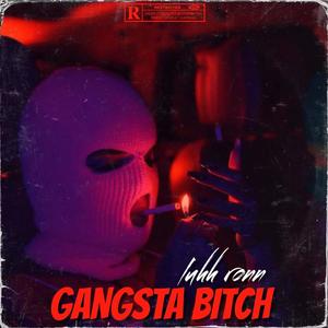 Gangsta ***** (Explicit)