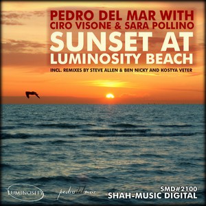 Sunset At Luminosity Beach (Original Mix)