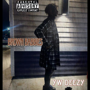 Brown Babbies (Explicit)