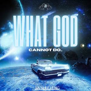 What God cannot Do