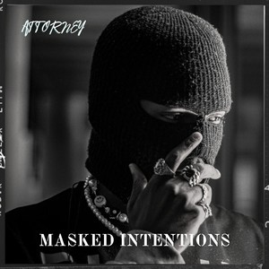 MASKED INTENTIONS