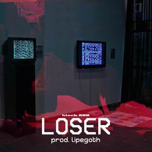 Loser (Explicit)