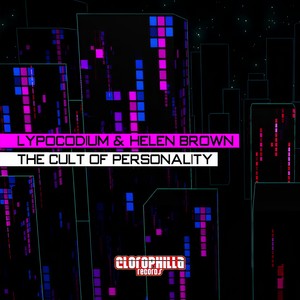 Lypocodium - The Cult of Personality