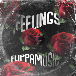 Feelings (Explicit)