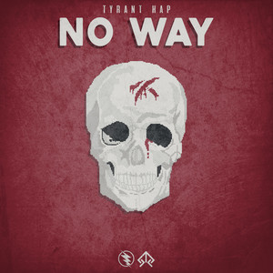 No Way (Explicit)