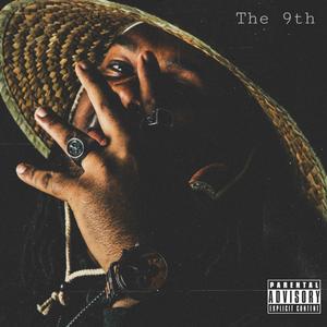 The 9th (Explicit)