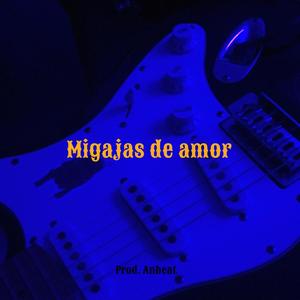 Migajas de amor (feat. Anbeat)