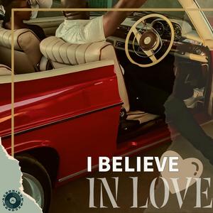 I believe in love (feat. Queen B & Ice B)