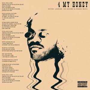 4 My Honey (Explicit)