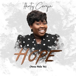Hope(Yesu Ndaa Ye)