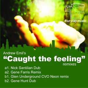 Caught The Feeling (Gene Hunt Mix)
