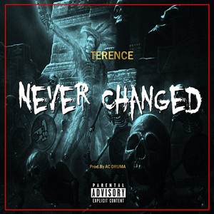 Never Changed (Explicit)