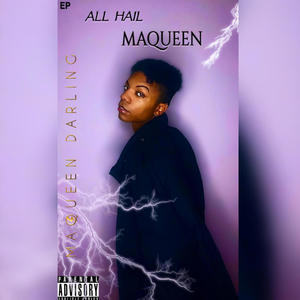 All Hail MaQueen! (Explicit)