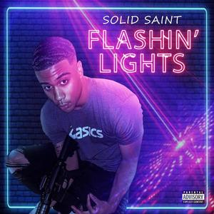 Flashin' Lights (Explicit)