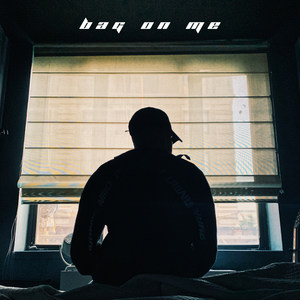 Bag on Me (Explicit)