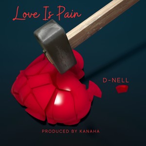 Pain Is Love