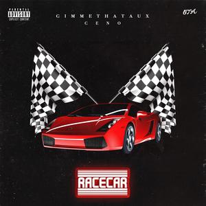 RACECAR (feat. Ceno) (Explicit)