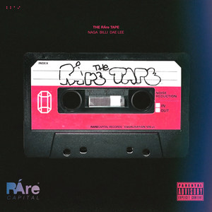 The RAre Tape (Explicit)