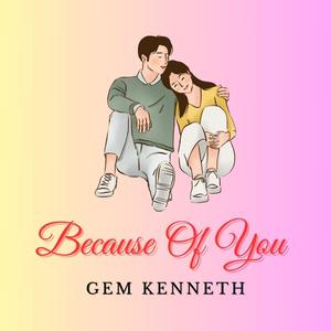 Because Of You