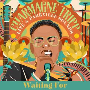 Waiting for (Live at Parkville Sounds)