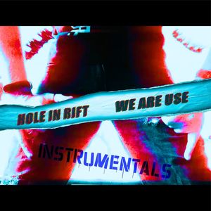 We Are Use (Instrumentals)