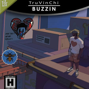 Buzzin (Explicit)