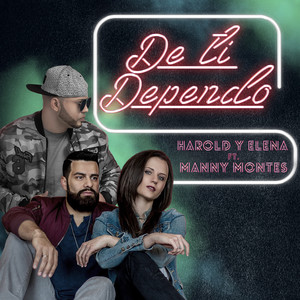 De ti dependo feat. Manny Montes