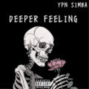 Deeper Feeling (Explicit)