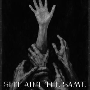**** AINT THE SAME (feat. EASILY CRIPPLED) (Explicit)