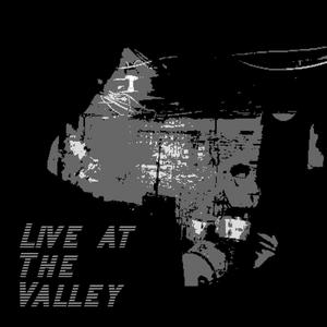 Live At The Valley