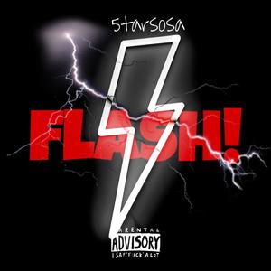 FLASH! (feat. blake & De534n) [Explicit]