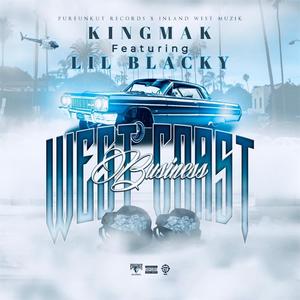 WEST COAST Business (feat. LIL BLACKY) [Explicit]