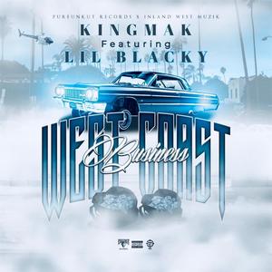 WEST COAST Business (feat. LIL BLACKY) (Explicit)