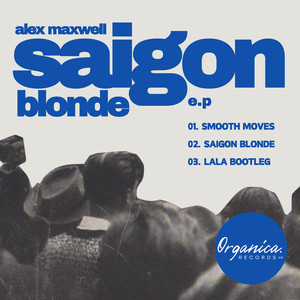 Saigon Blonde EP