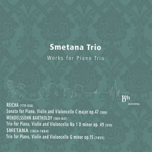 Smetana Trio - Trio for Piano, Violin and Violoncello No. 1 in D Minor, Op. 49, MWV Q29 