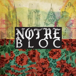 Notre Bloc