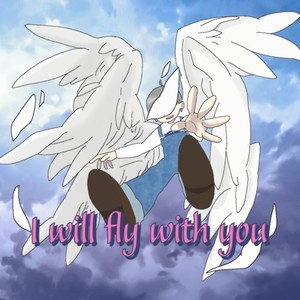 I will fly with you