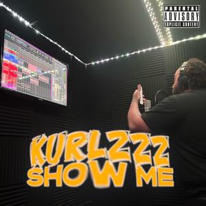 Show me (Explicit)